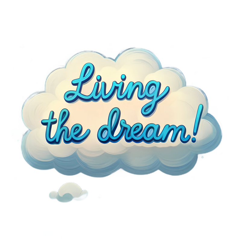 S003 Shirts Ava living the dream Cloud